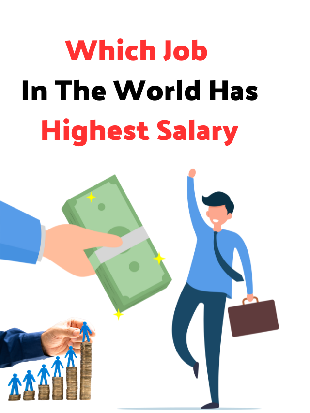 which job in the world has highest salary